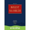 E-kniha Bolest na hrudi - Karel Lukáš, Josef Kautzner, Jiří Hoch a kolektiv