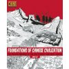 Foundations of Chinese Civilization (Jing Liu)()