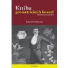 Kniha geometrických kouzel - David Acheson