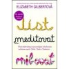 Jíst, meditovat, milovat - Elizabeth Gilbertová