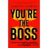 You’re the Boss - Sabina Nawaz