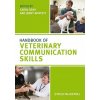 Handbook of Veterinary Communication Skills (Carol Gray)(Brožovaná)