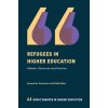 Refugees in Higher Education - Stevenson, Jacqueline (Sheffield Hallam University UK); Baker, Sally (University of New South Wales Australia)