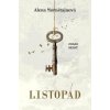 Listopád - Alena Mornštajnová