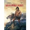 Královská krev Pomsta a vykoupení - Alejandro Jodorowsky