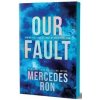 Our Fault (Deluxe Edition)