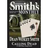 Smith's Monthly #18 (Dean Wesley Smith)(Brožovaná)