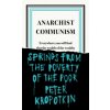 Anarchist Communism (Peter Kropotkin)(Brožovaná)