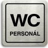 Accept Piktogram „WC personál“ (80 × 80 mm) (strieborná tabuľka – čierna tlač)