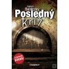Posledný kríž (Vojtech Beniczky)