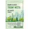 Triumf mesta (Edward Gleaser)