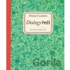 Dialogy řeči - Michal Čunderle