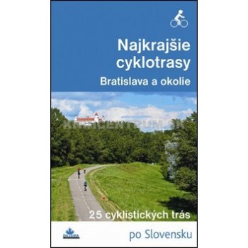 Najkrajšie cyklotrasy Bratislava a okolie