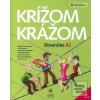 Krížom krážom - Slovenči… (kolektiv)