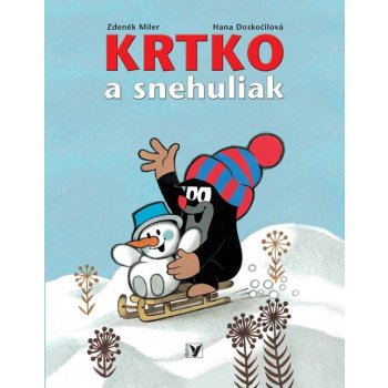 Krtko a snehuliak - Zdeněk Miler, Hana Doskočilová