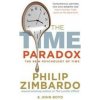 The Time Paradox , Using the New Psychology of Timeto Your Advantage