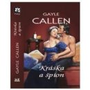 Kráska a špion - Callen Gayle