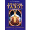 Intuitivní tarot - Odhalte moc svého tvořivého podvědomí - Cilla Conway