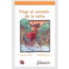 Viaje Al Corazon De La Selva (Rubén Martínez)(Brožovaná)