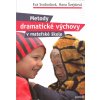 Svobodová Eva: Metody dramatické výchovy v mateřské škole (Dramatická výchova pracuje s příběhy, které dětem zprostředkují zkušenost, jež by jim jinak byla nedostupná. Např. poznávání mezilidských vzt