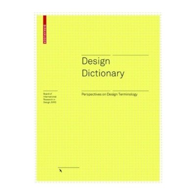 Design Dictionary - Board of International Res- Michael Erlhoff