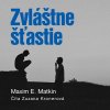 Zvláštne šťastie CD (audiokniha) - Maxim E. Matkin