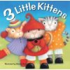3 Little Kittens (Wendy Straw)(Brožovaná)