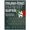 Italsko-český právnický slovník (Jana Tomaščínová, Milan Damohorský)