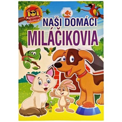 Naši domáci miláčikovia