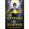The Unmagical Life of Briar Jones