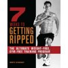 7 Weeks To Getting Ripped (Brett Stewart)(Brožovaná)