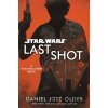 Star Wars: Last Shot - Daniel José Older