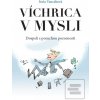 Víchrica v mysli - Dospe… (Soňa Vancáková)