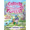 Finders of Silverthorn Forest: The Faraway Adventure
