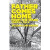 Father Comes Home From the Wars, Parts 1, 2 & 3 (Parks Suzan-Lori)