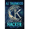 How to Hack a Hacker
