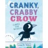 Cranky, Crabby Crow (Saves the World) (Corey R Tabor)(Pevná)