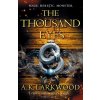 Thousand Eyes (A. K. Larkwood)(Brožovaná)