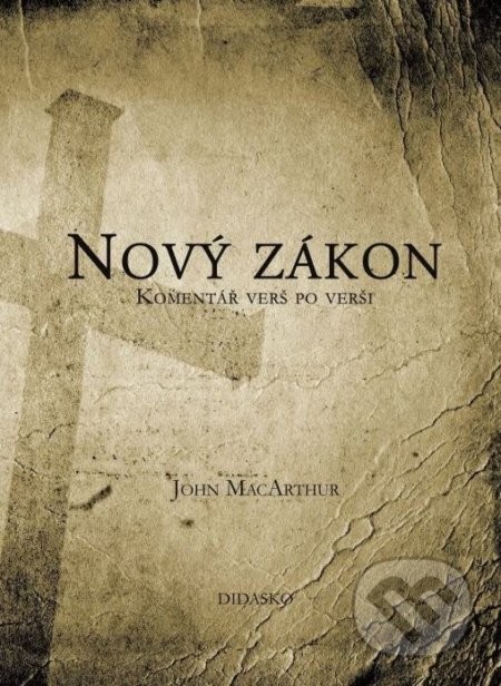 Nový zákon - John MacArthur