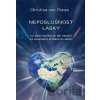Neposlušnost lásky - Christina von Dreien