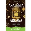 E-kniha Akadémia arkána - Elise Kova