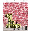 Art in the Streets - Jeffrey Deitch, Rizzoli International Publications