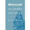 Manuál na údržbu oblakov - Daniel Hevier