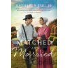 Matched and Married - Fuller Kathleen