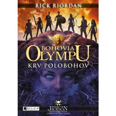 Bohovia Olympu 5: Krv polobohov Rick Riordan