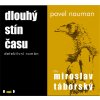 Dlouhý stín času - CDmp3 (Čte Miroslav Táborský) - Pavel Nauman