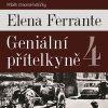 Geniální přítelkyně 4 - Elena Ferrante