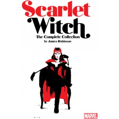 Marvel Scarlet Witch By James Robinson: The Complete Collection
