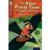 Oxford Reading Tree TreeTops Myths and Legends: Level 15: The Star Fruit Tree And Other Stories
