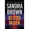 Blood Moon (BROWN SANDRA)(Brožovaná)